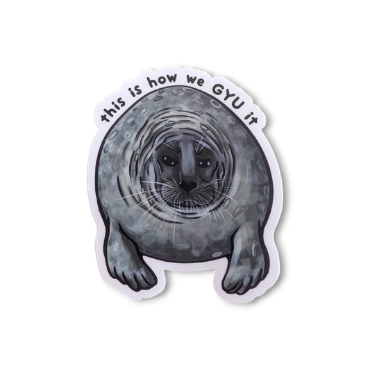 This is how we GYU it Yo-chan Sticker